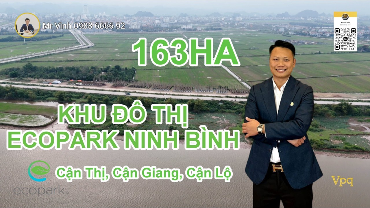 Vị trí dự án Ecopark Ninh Bình quy mô 163ha đầu tư 16.000 tỷ đồng