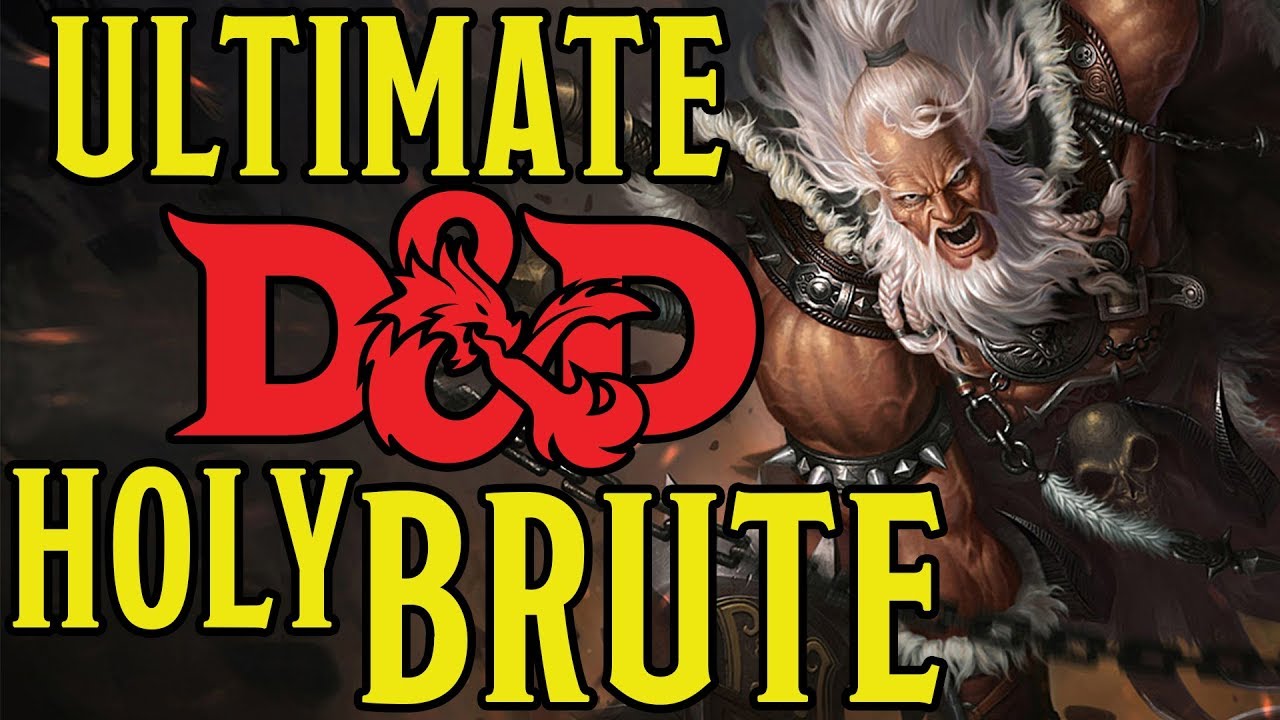 Ultimate Fighter Brute Build - Dungeons and Dragons 5e