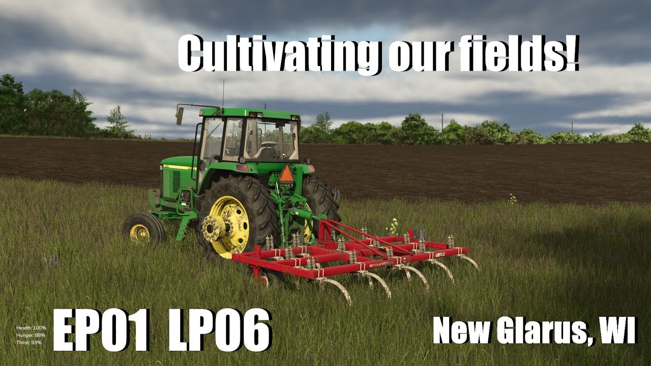 Cultivating our fields! | FS25 New Glarus, WI LP06 singleplayer