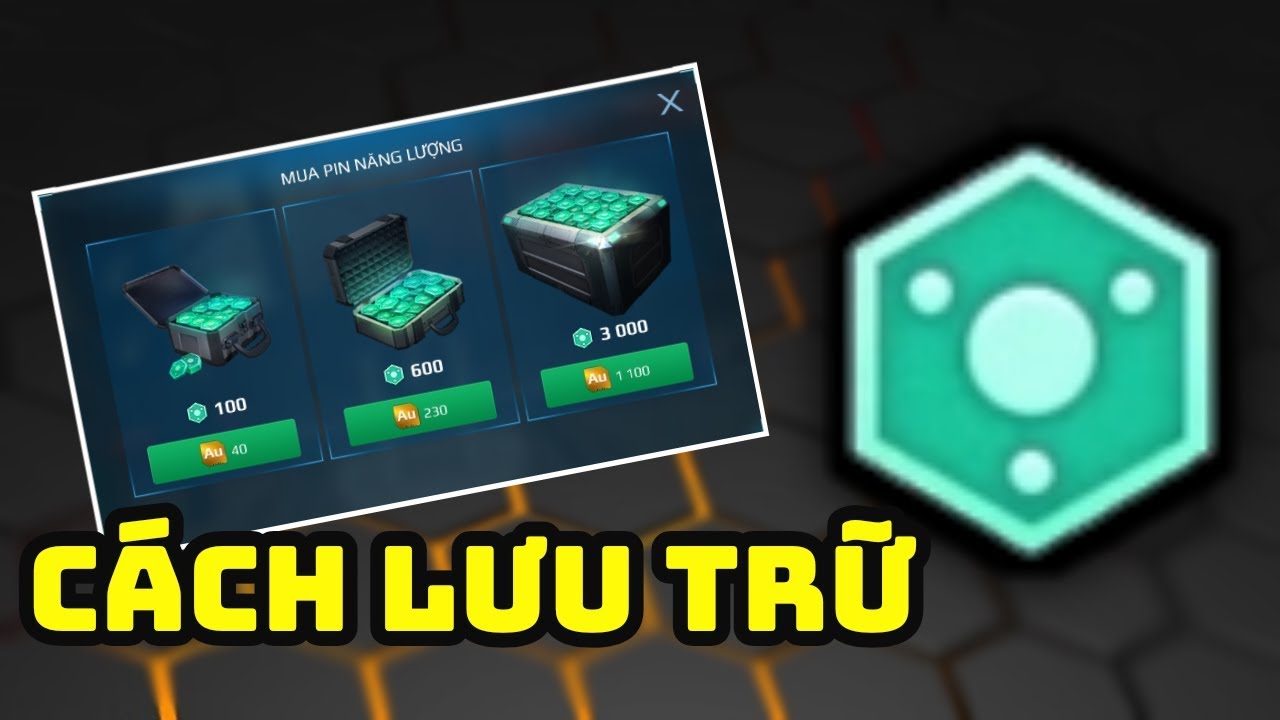 C&aacute;ch Tiết Kiệm Năng Lượng Pin (Power Cell) - Hướng Dẫn Của MyHu - War Robots Guide WR