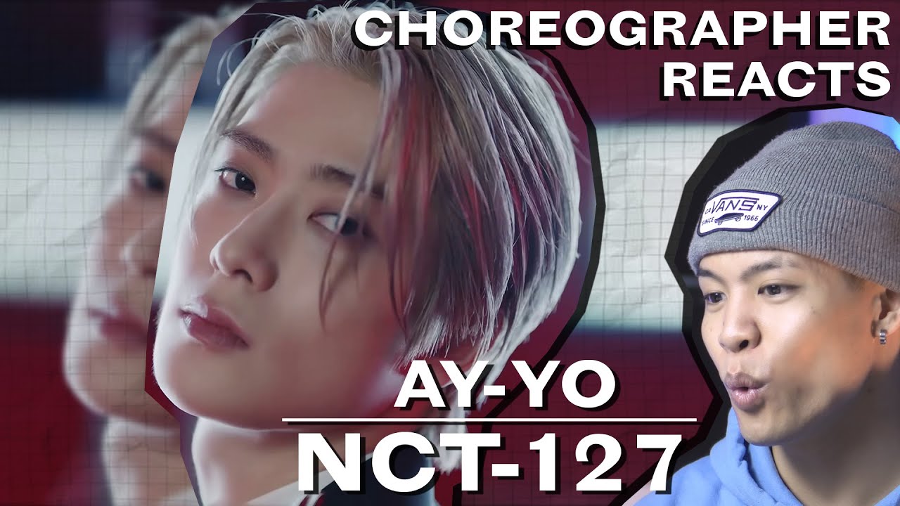 Dancer Reacts to NCT 127 - AY-YO M/V Dance Practice
