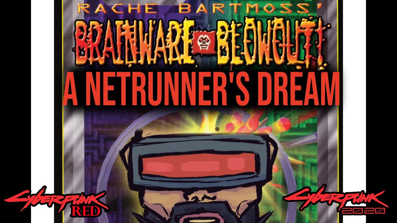 Rache Bartmoss' Brainware Blowout: A Netrunner's Dream