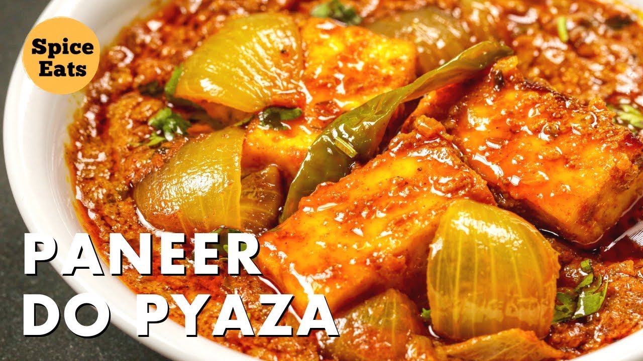 PANEER DO PYAZA | RESTAURANT STYLE PANEER DO PYAZA | पनीर दो प्याज़ा