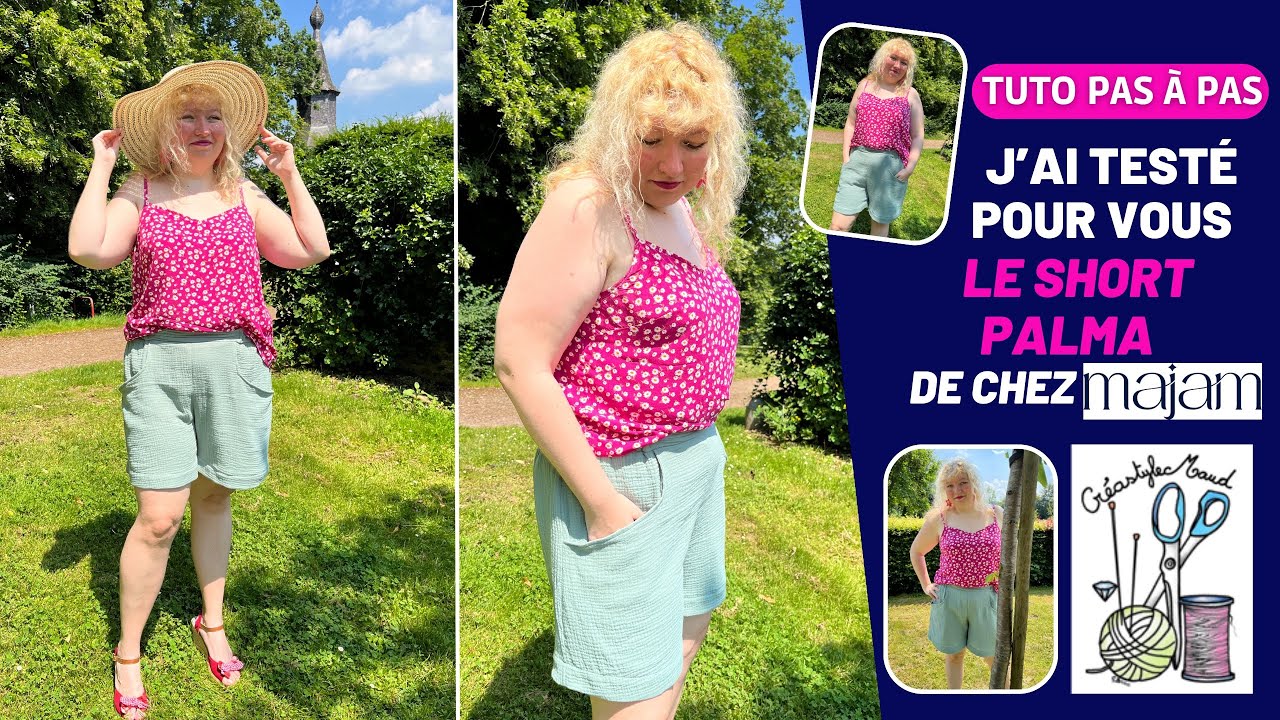 J’ai testé pour vous le short Palma de chez Majam (découverte de la marque,conseils,tuto pas à pas)