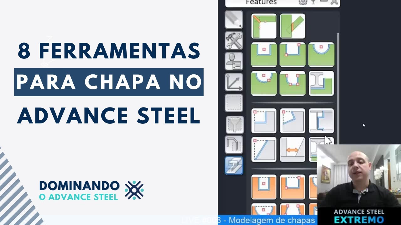 8 Ferramentas para chapas dentro do Advance Steel.