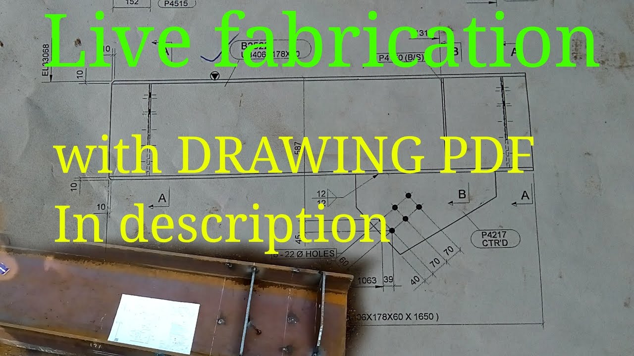 LIVE FABRICATION  WITH JOB & Drawing MB Section