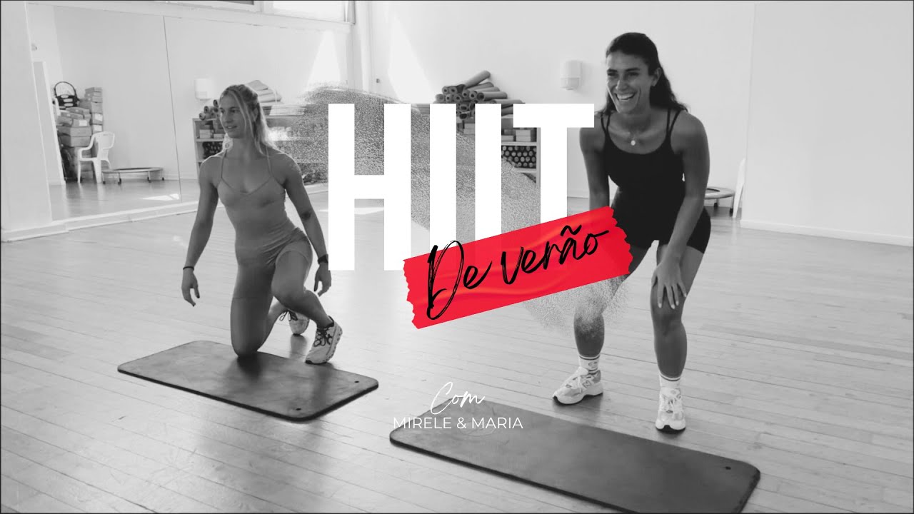 HIIT de VERÃO com Mirelle & Maria | ACADEMIA Life Club Santos