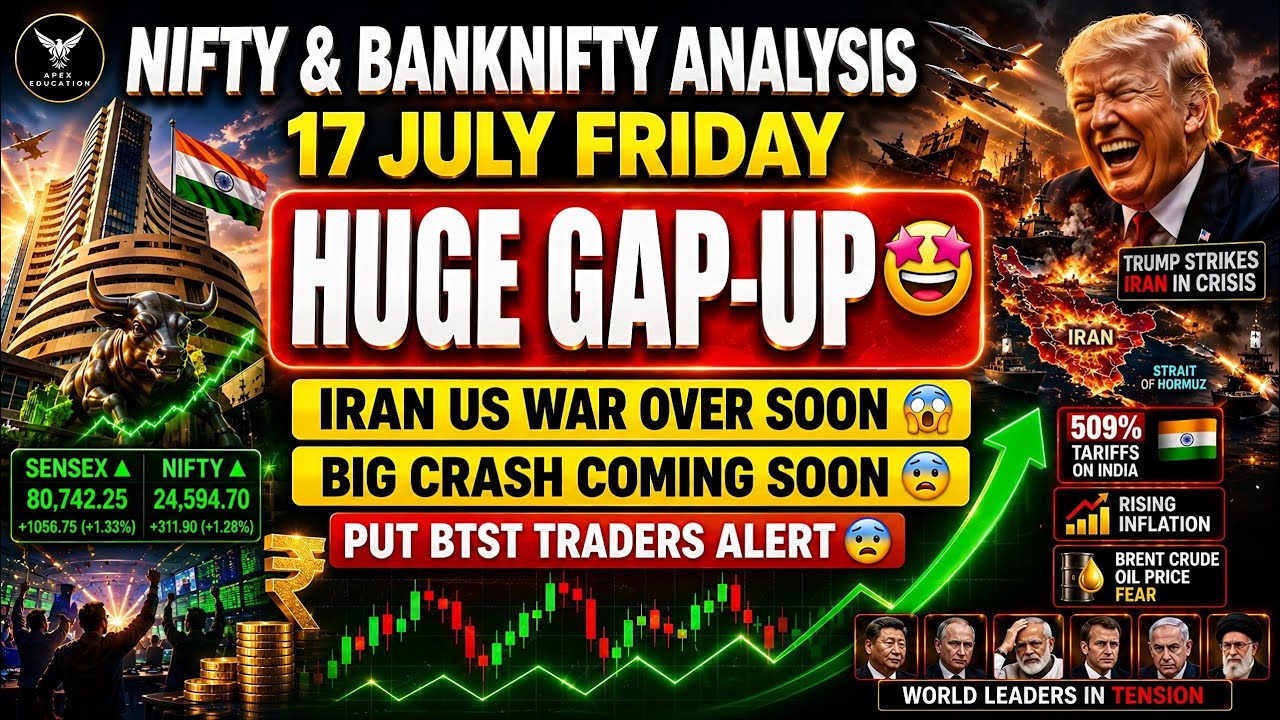 Nifty Tomorrow Prediction | Bank Nifty Tomorrow Prediction | 17 July Tomorrow Market gap up or down