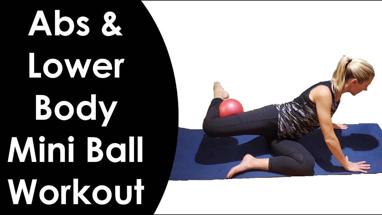 ABS & LOWER BODY: MINI BALL WORKOUT (FULL 20 MINUTES)