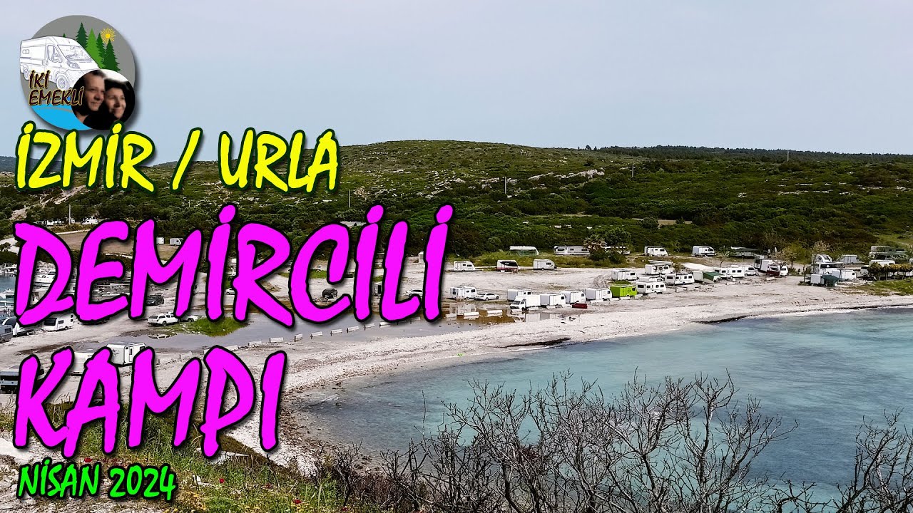 Urla / Demircili Kamp Alanı