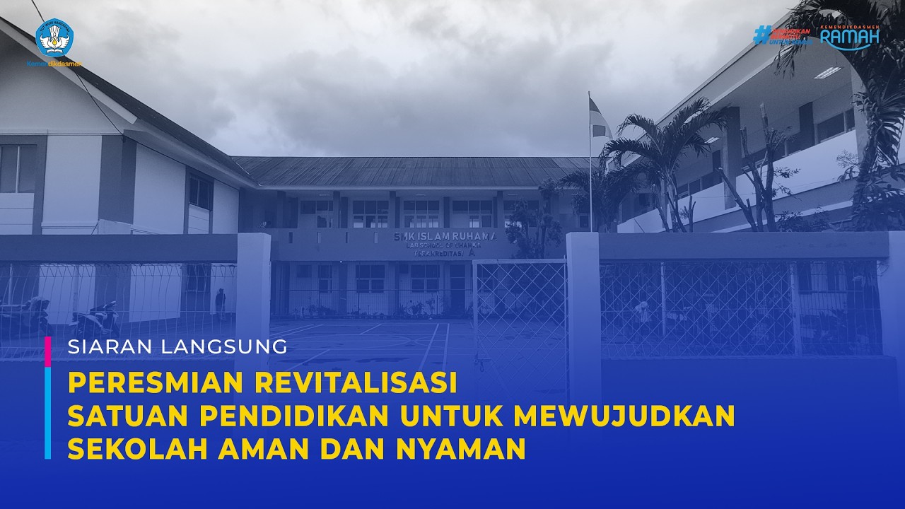 Peresmian Revitalisasi Satuan Pendidikan untuk Mewujudkan Sekolah Aman dan Nyaman se-Tangerang Raya