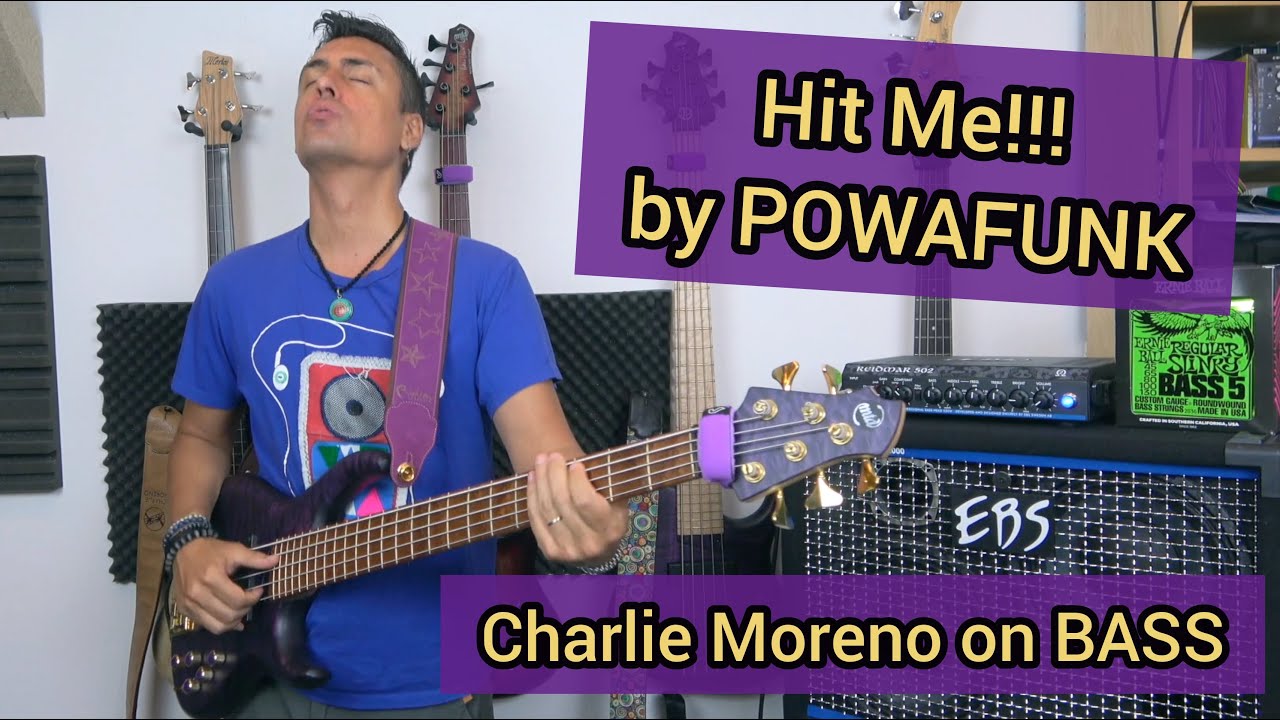 Charlie Moreno (Powafunk) - Hit Me!!!