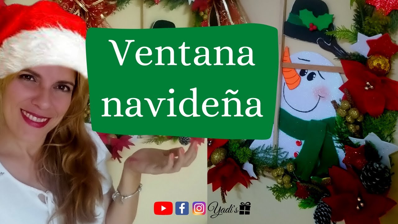 COMO hacer una VENTANA NAVIDEÑA🎄/ MANUALIDADES NAVIDEÑAS 2021🥰/CHRISTMAS DECORATIONS 2021🎄YADI'S 🎁