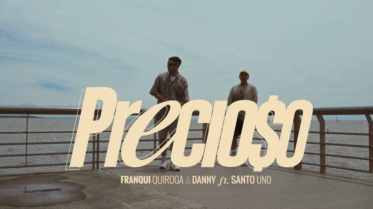 Precioso | Franqui Quiroga & Danny ( Videoclip )