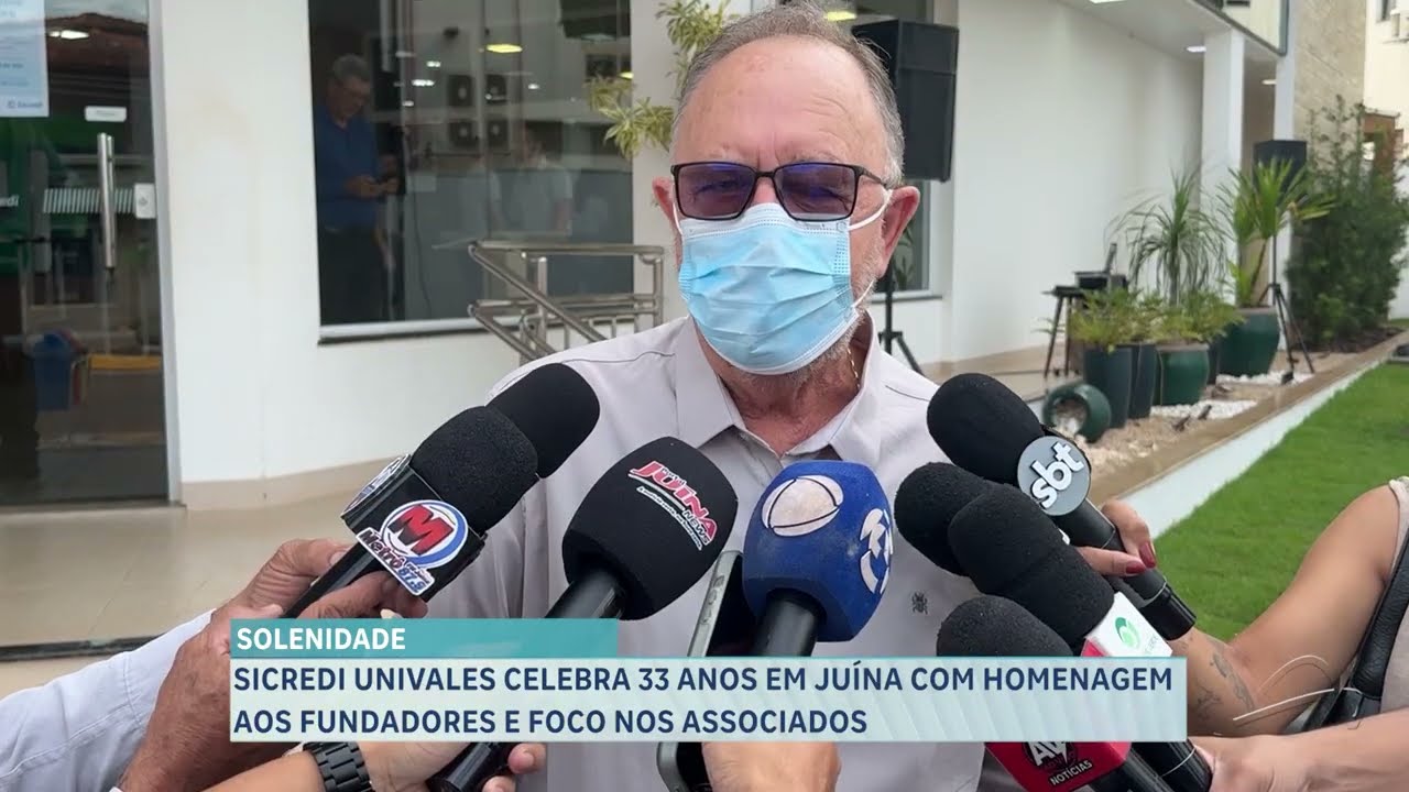 SICREDI UNIVALES CELEBRA 33 ANOS EM JUÍNA COM HOMENAGEM AOS FUNDADORES E FOCO NOS ASSOCIADOS