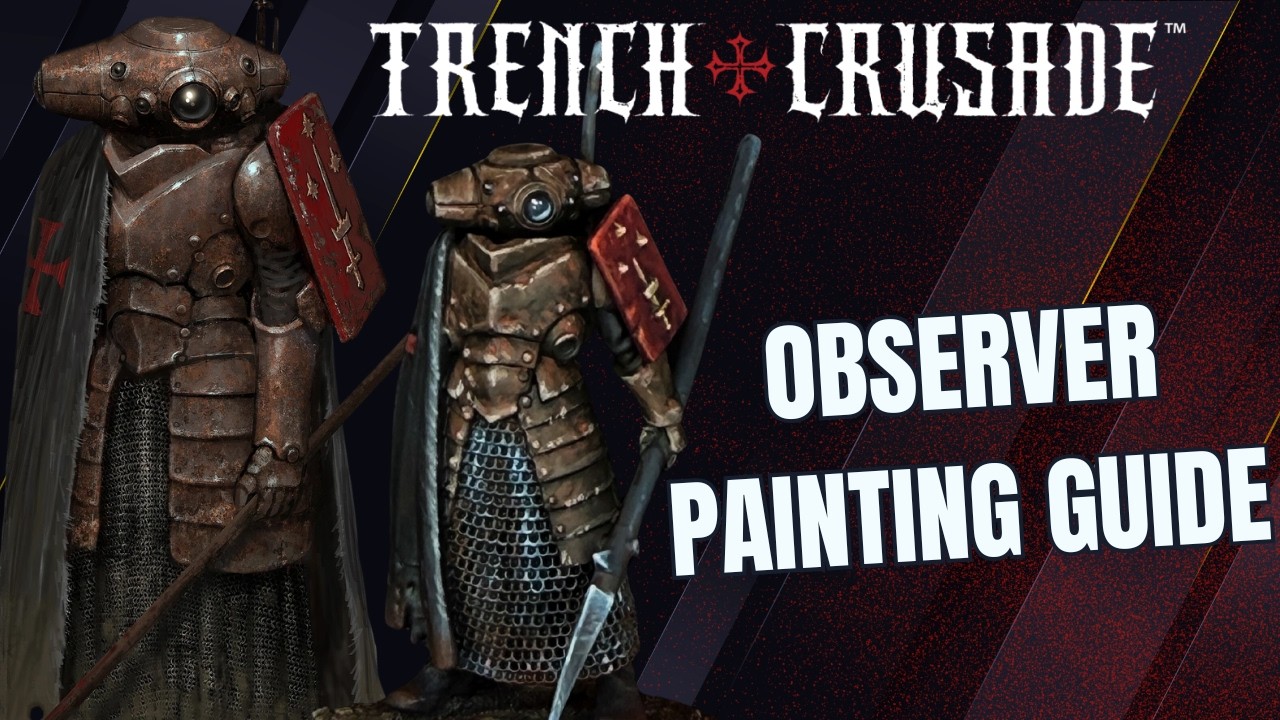 Miniature Painting Tutorial; Trench Crusade's the Observer