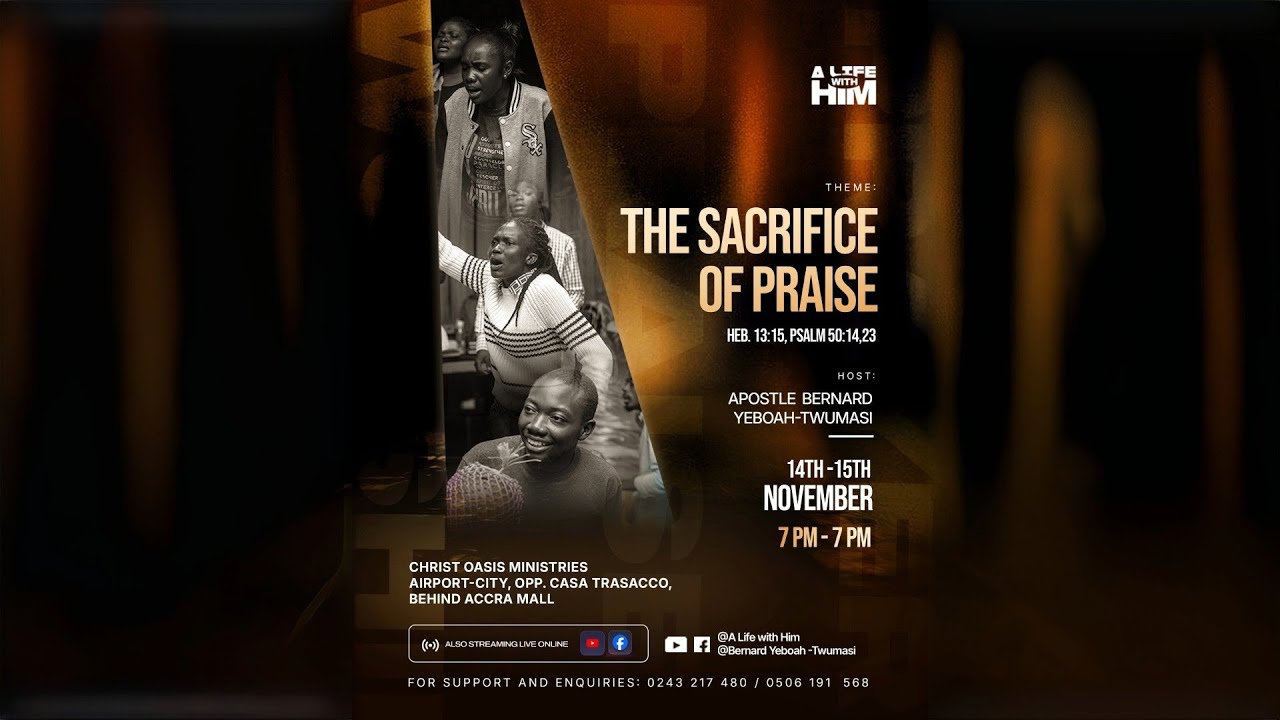 A Day with Him | November '25 |The Sacrifice of Praise III
