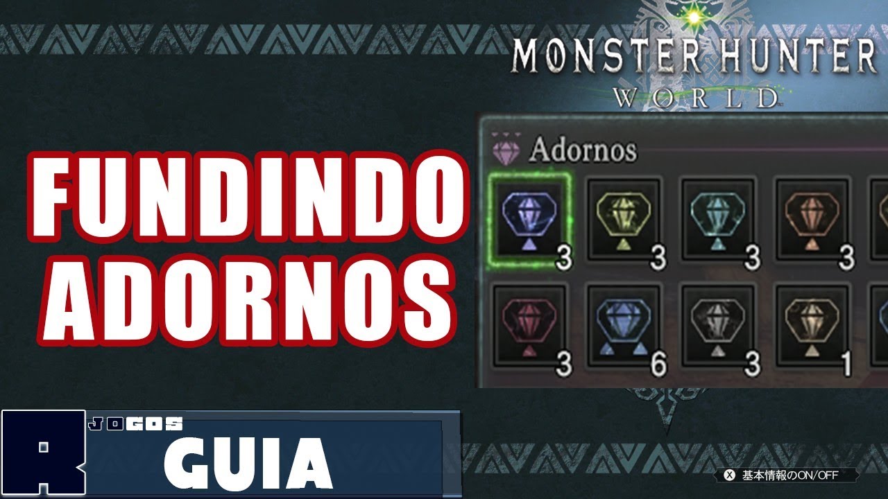 Bons ADORNOS na Fundição! Fiz 11 vezes - Monster Hunter World Dica/Guia