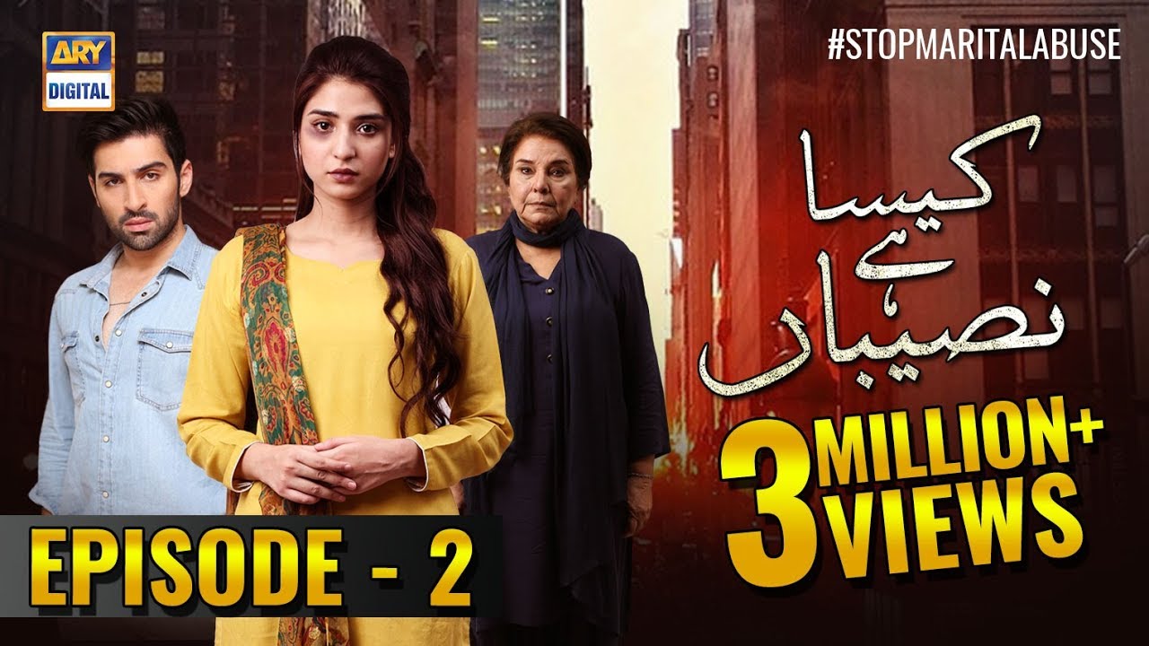 Kaisa Hai Naseeban Episode 2 - 9th January 2019 - ARY Digital  [Subtitle Eng]