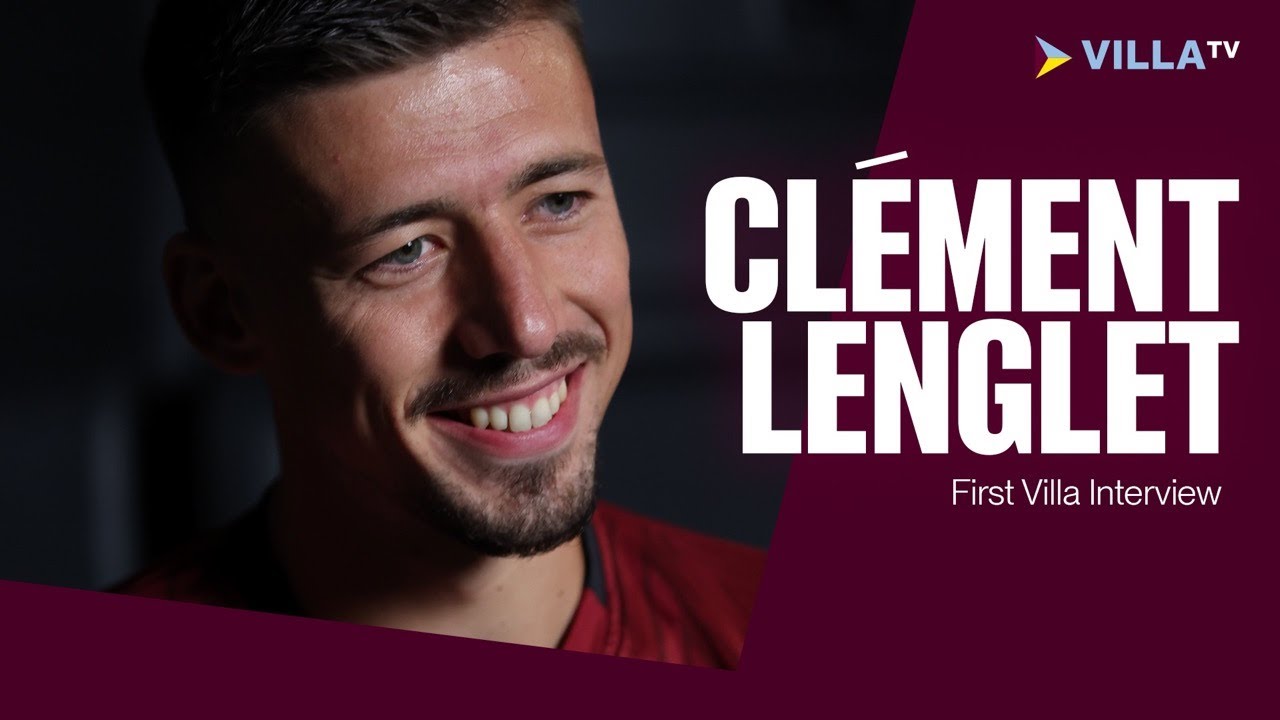 NEW SIGNING | Clément Lenglet Joins Aston Villa