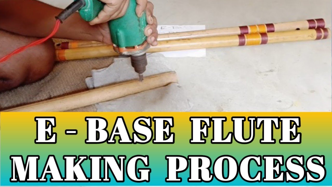 E  - BASE FLUTE MAKING PROCESS @thegovindflute                      whatsapp- 9679443811