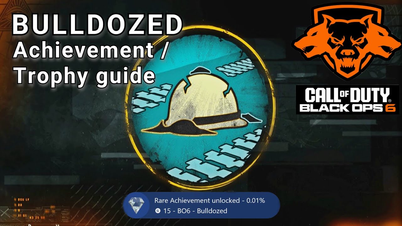 Black OPS 6: bulldozed achievement / trophy guide