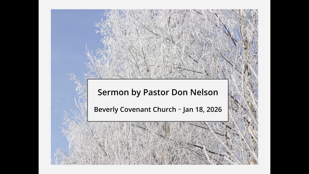 Sermon - Sunday, January 18, 2026