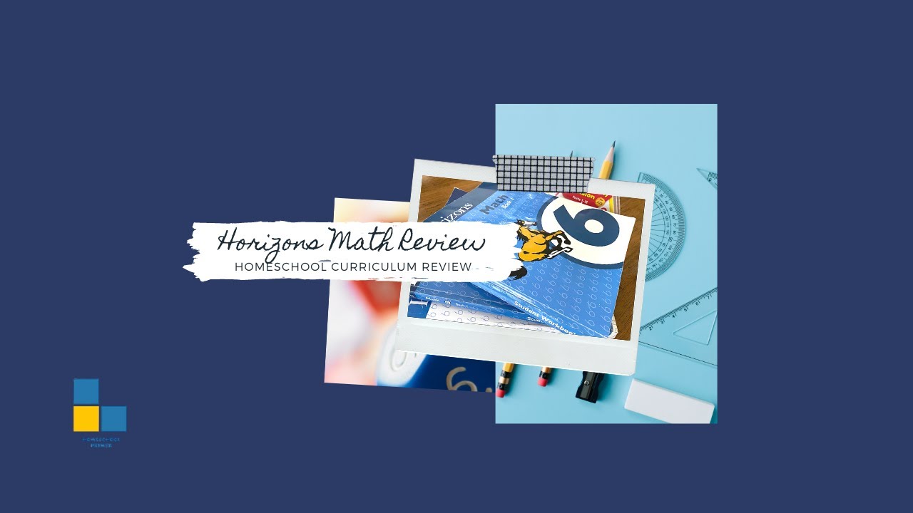 Horizons Math 6 Homeschool Curriculum Review