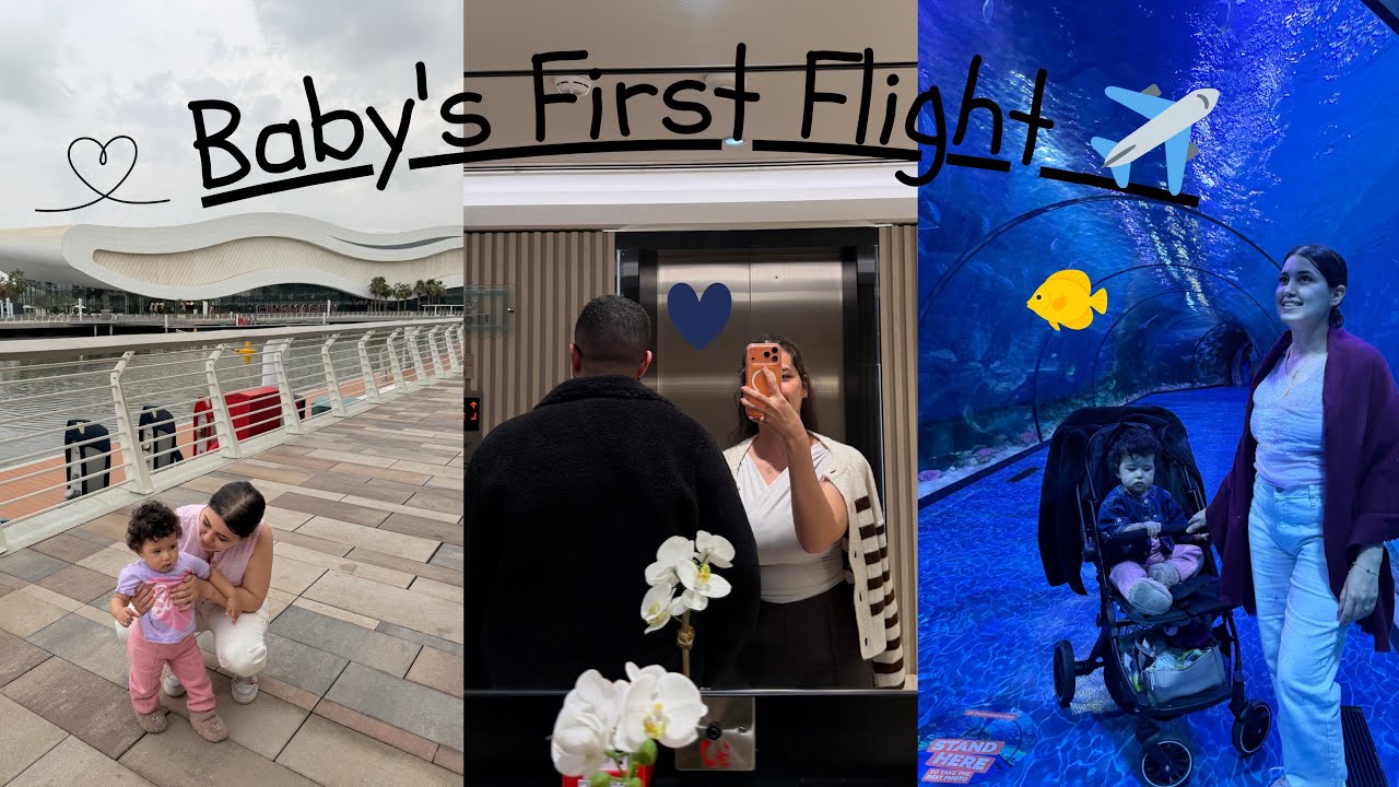 4 days in Abu dhabi 🇦🇪 | 7 Hours flight with our 12 month old baby ✈️ | Aesthetic no talk 