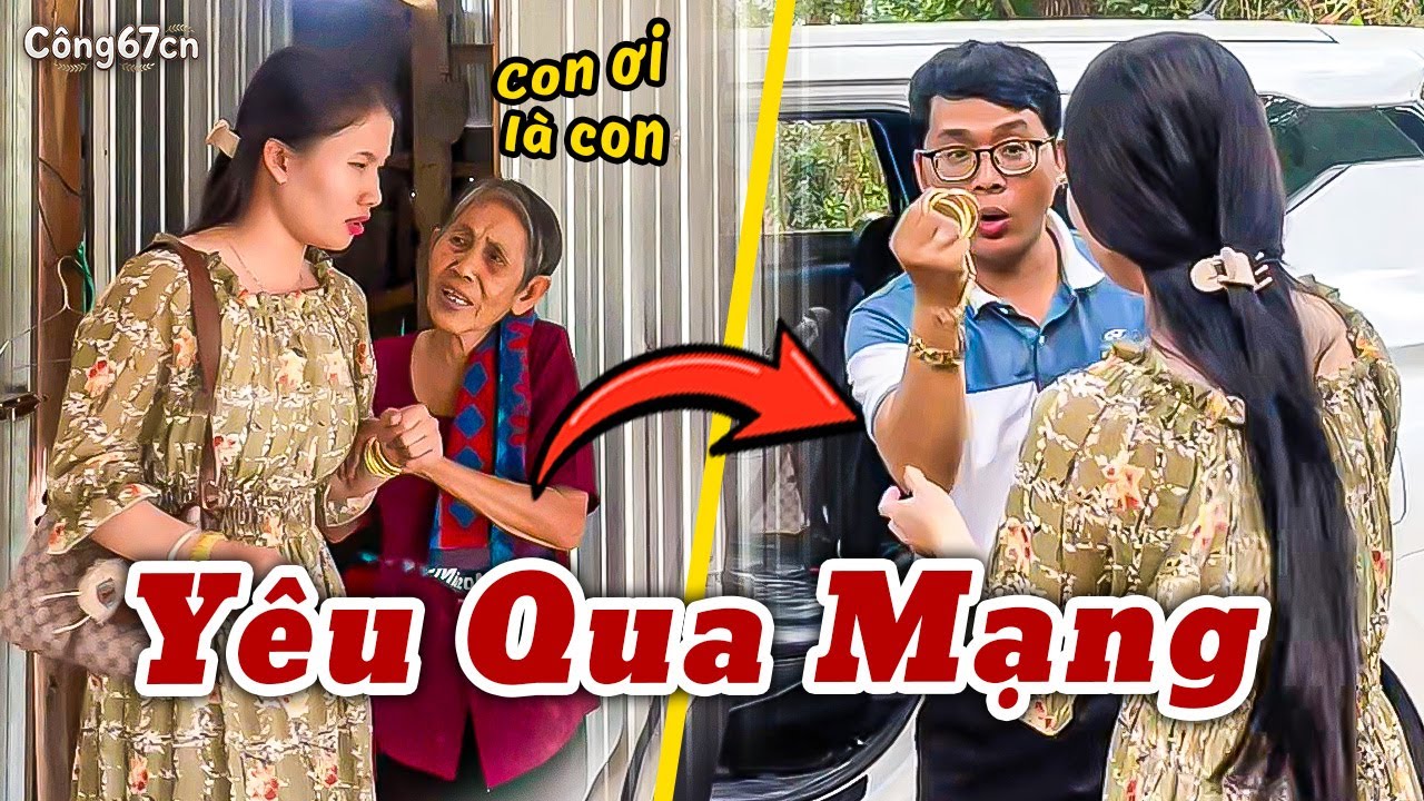 Cãi Cha Cãi Mẹ Quen Qua Mạng | Công67cn