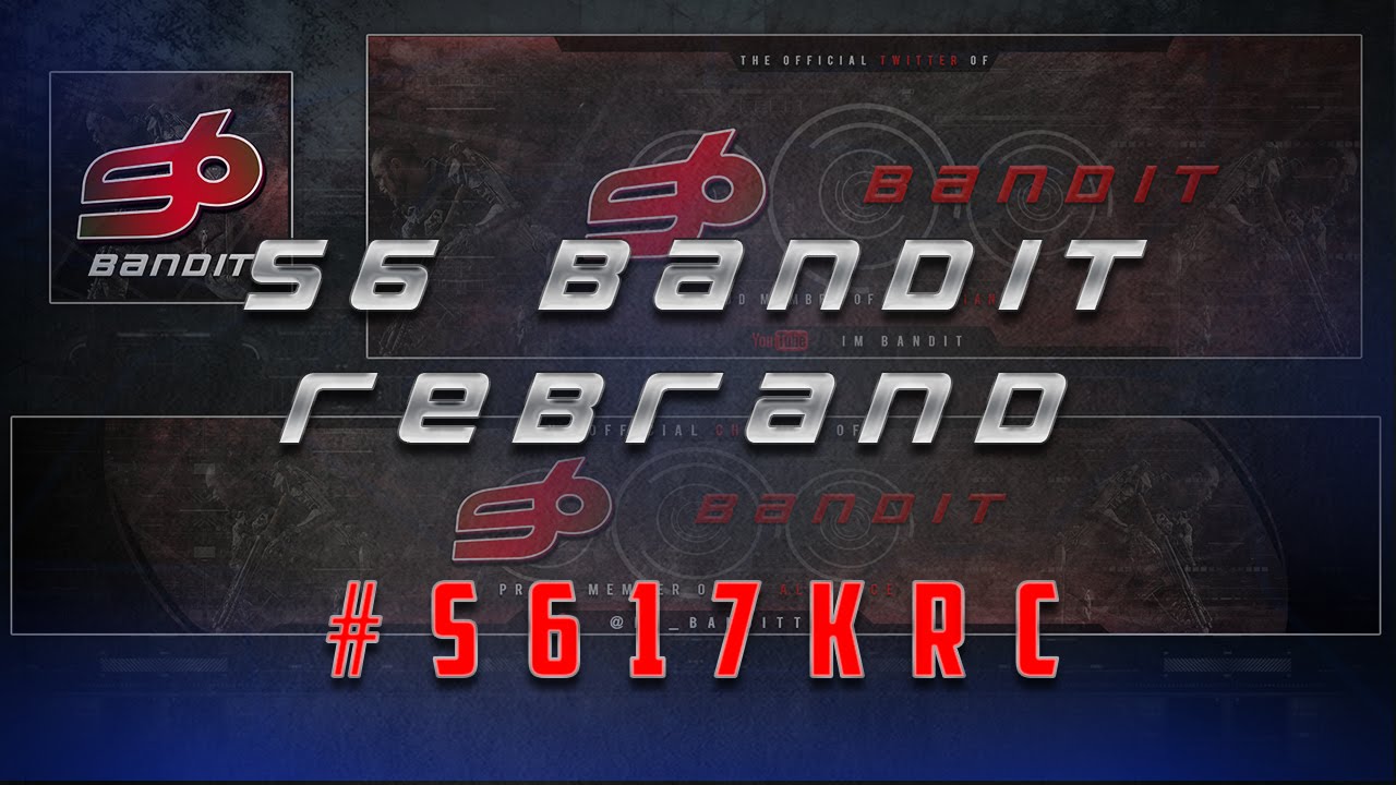 S6 Bandit Rebrand! | #S617KRC Entry |