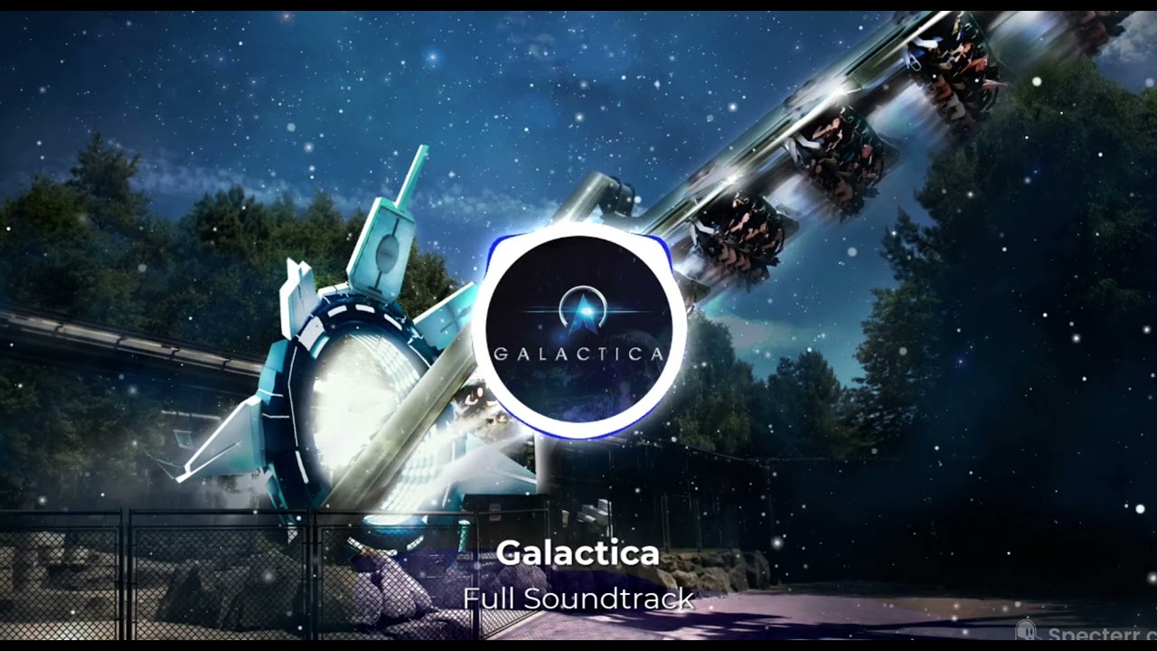 Galactica: full Soundtrack (Alton Towers)