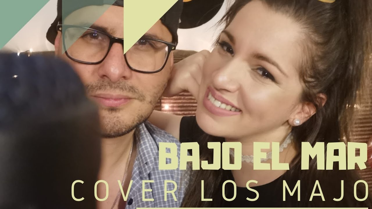 Bajo el Mar - Cover Los Majo #lasirenita #bajoelmarcover #coversanimados #losmajo #