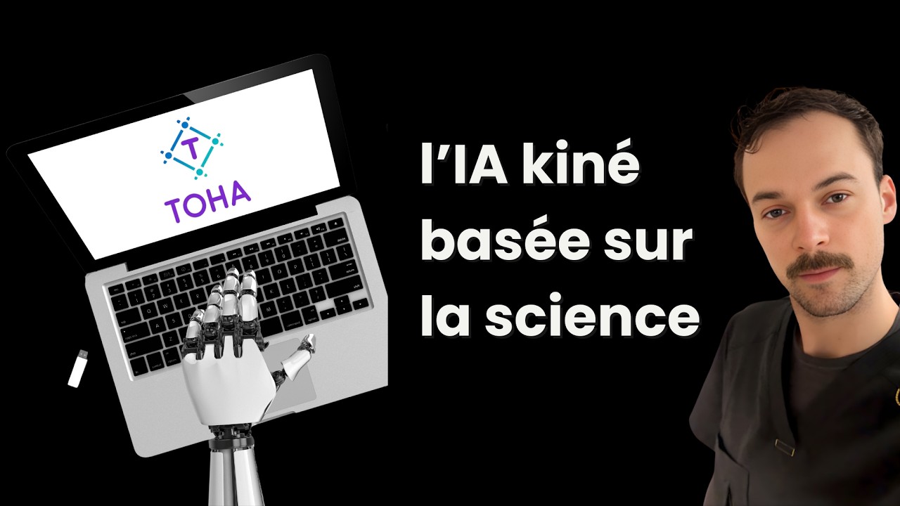 Toha : l’IA pour kinés en 20 minutes (tour guidé)