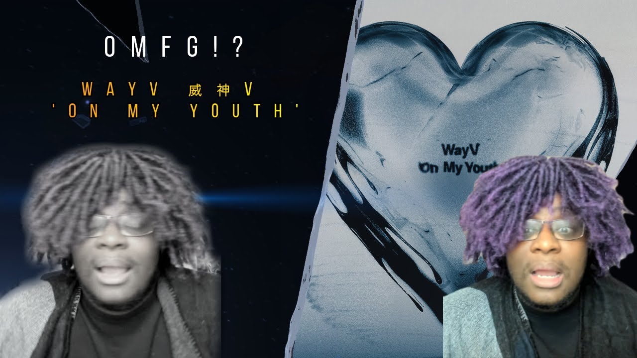 WayV 'On My Youth' First Listen (1/2) | Poppin Love/Ain't No Thang/No One But You/INVINCIBLE | ⚆_⚆