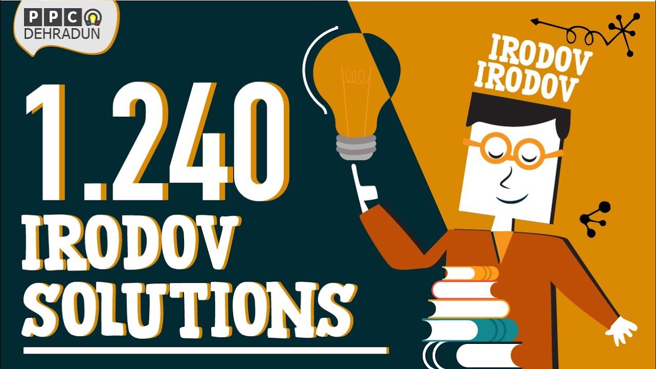 [1.240] - Problems in general Physics by I E Irodov: Solution by Saket Sir