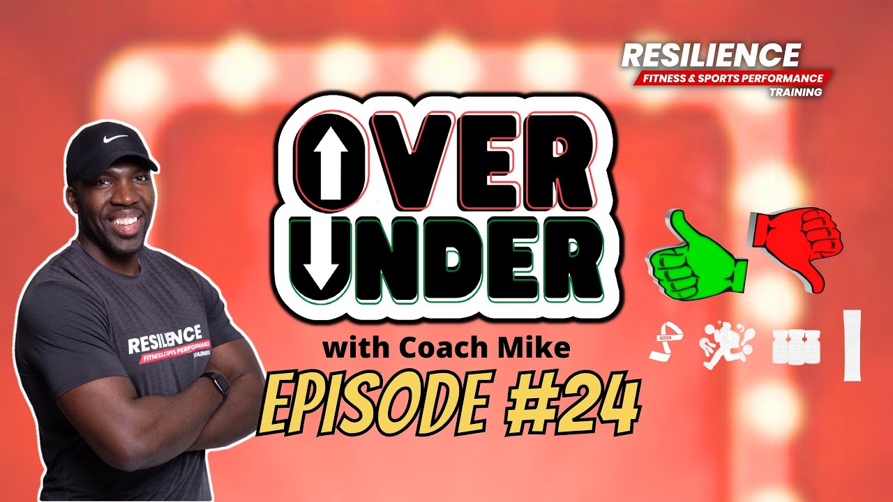 OVERrated/ UNDERrated with Coach Mike Episode 24