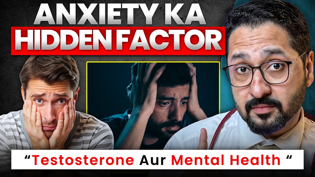 How Testosterone Affects Your Mind | Anxiety & Confidence