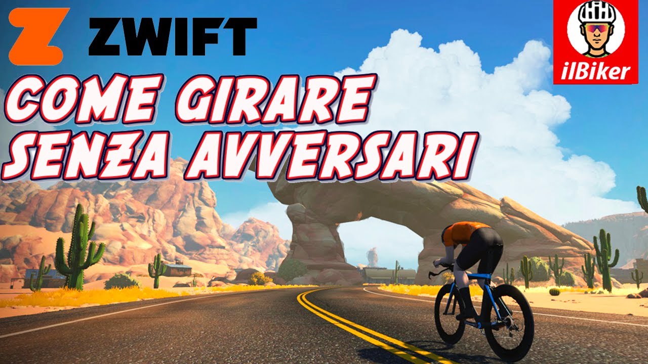 SU ZWIFT  SENZA AVVERSARI ? Ecco come fare