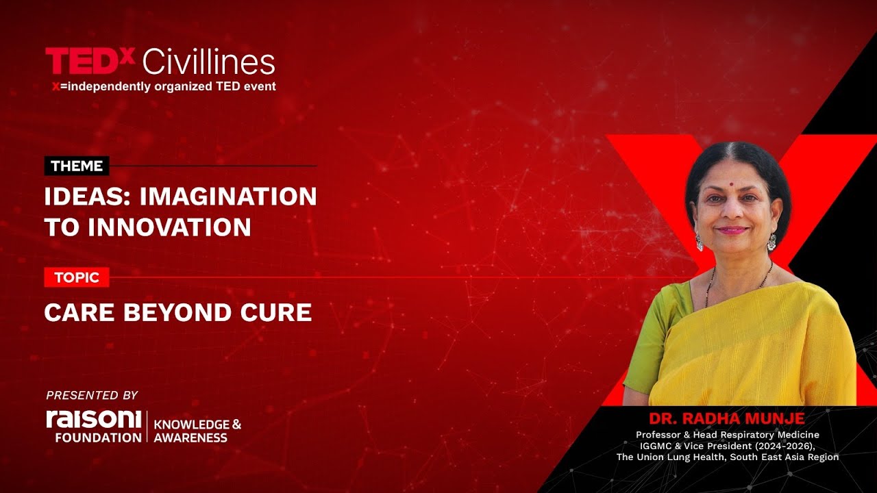 Care Beyond cure | Dr Radha Munje | TEDxCivilLines