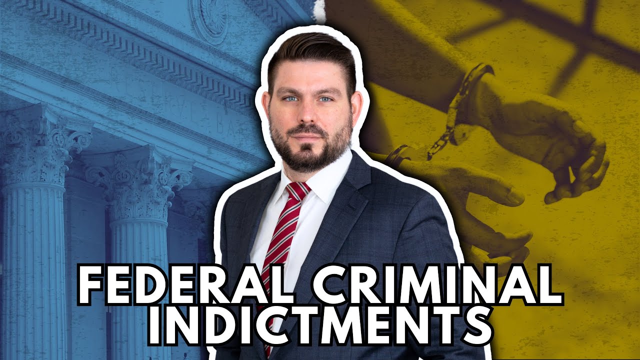 What To Do If You Receive A Federal Criminal Indictment