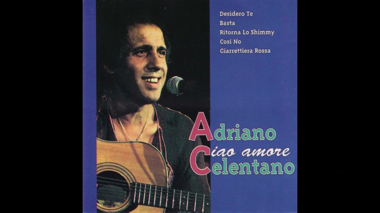 Ciao Amore  - Adriano Celentano -  Album Ciao Amore