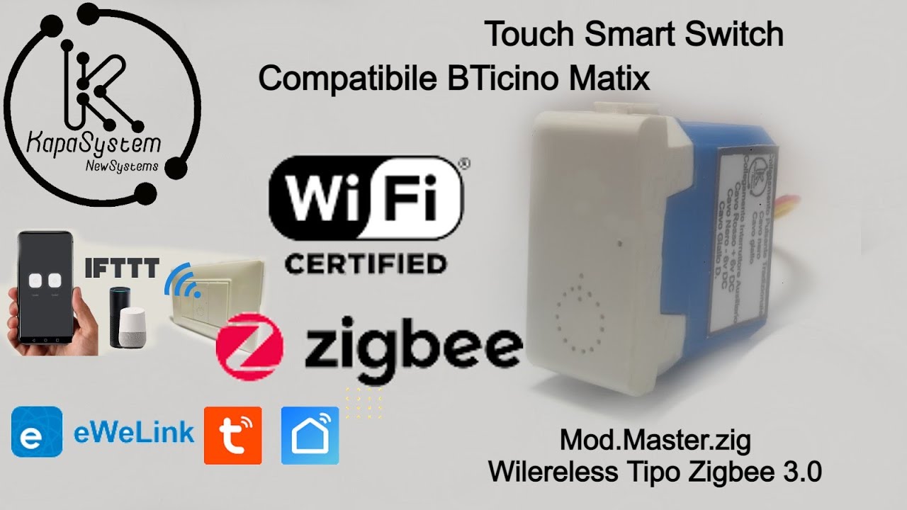 ECCEZIONALE INTERRUTTORE INTELLIGENTE SMART TOUCH ZIGBEE MATIX BTICINO