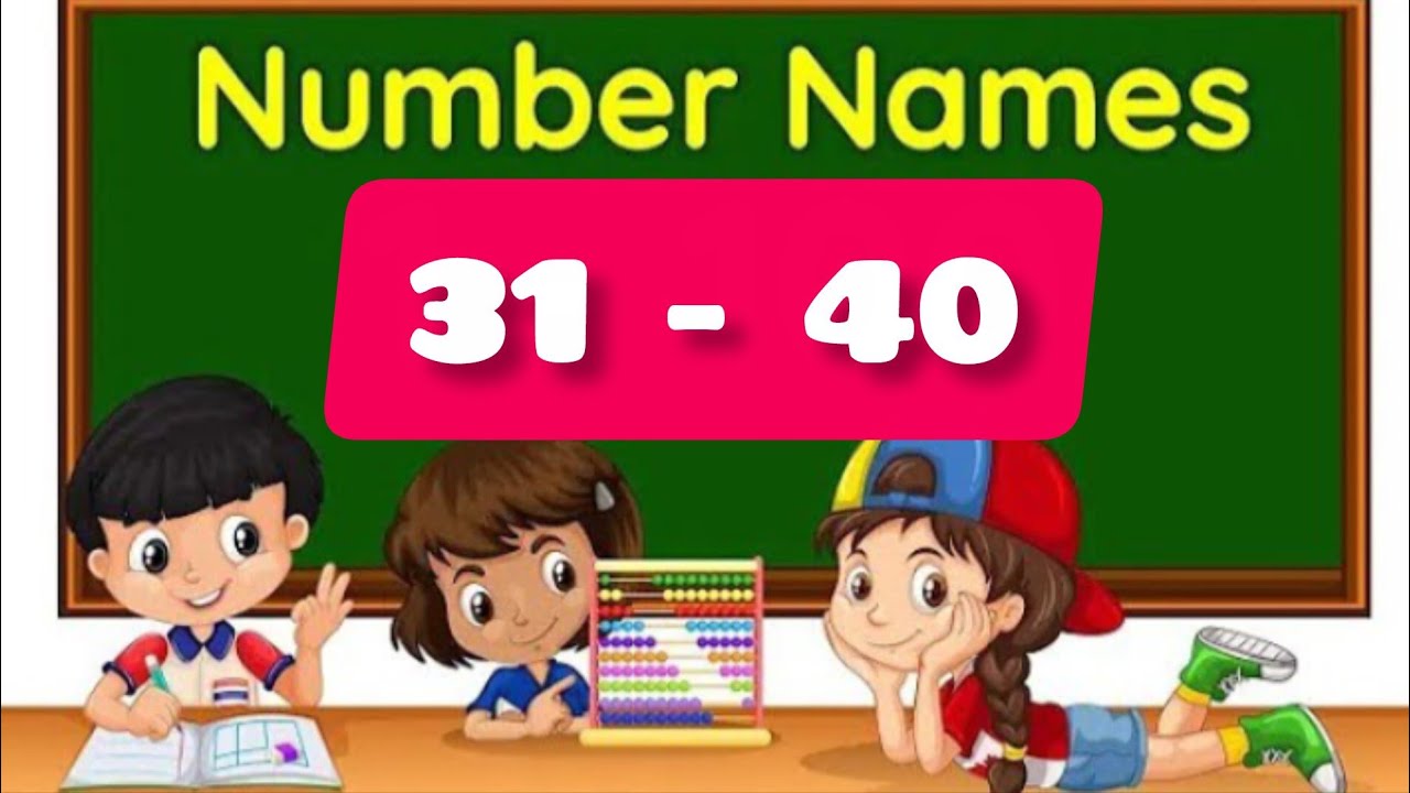 Learn Number Names31-40 #numbername1to10 #kidslearning #kidseducatio#alphabet #kidssong #kidsrhymes 