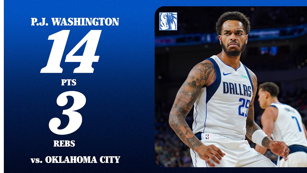 P.J. Washington (14 PTS 3 REB) vs. Oklahoma City Thunder | Preseason | October 6, 2025