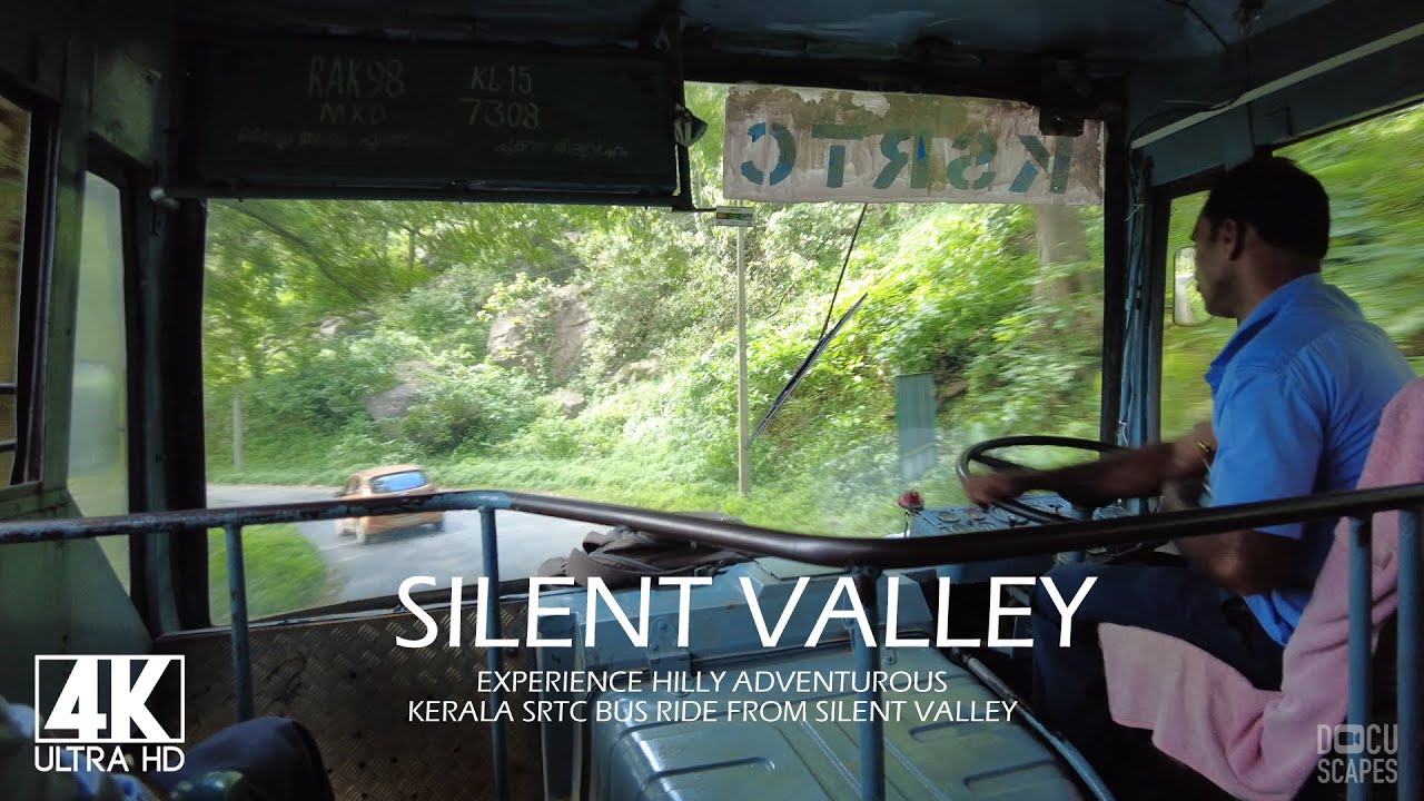[4K] Experience hilly, adventurous journey in Kerala SRTC from the famous Silent Valley in Kerala
