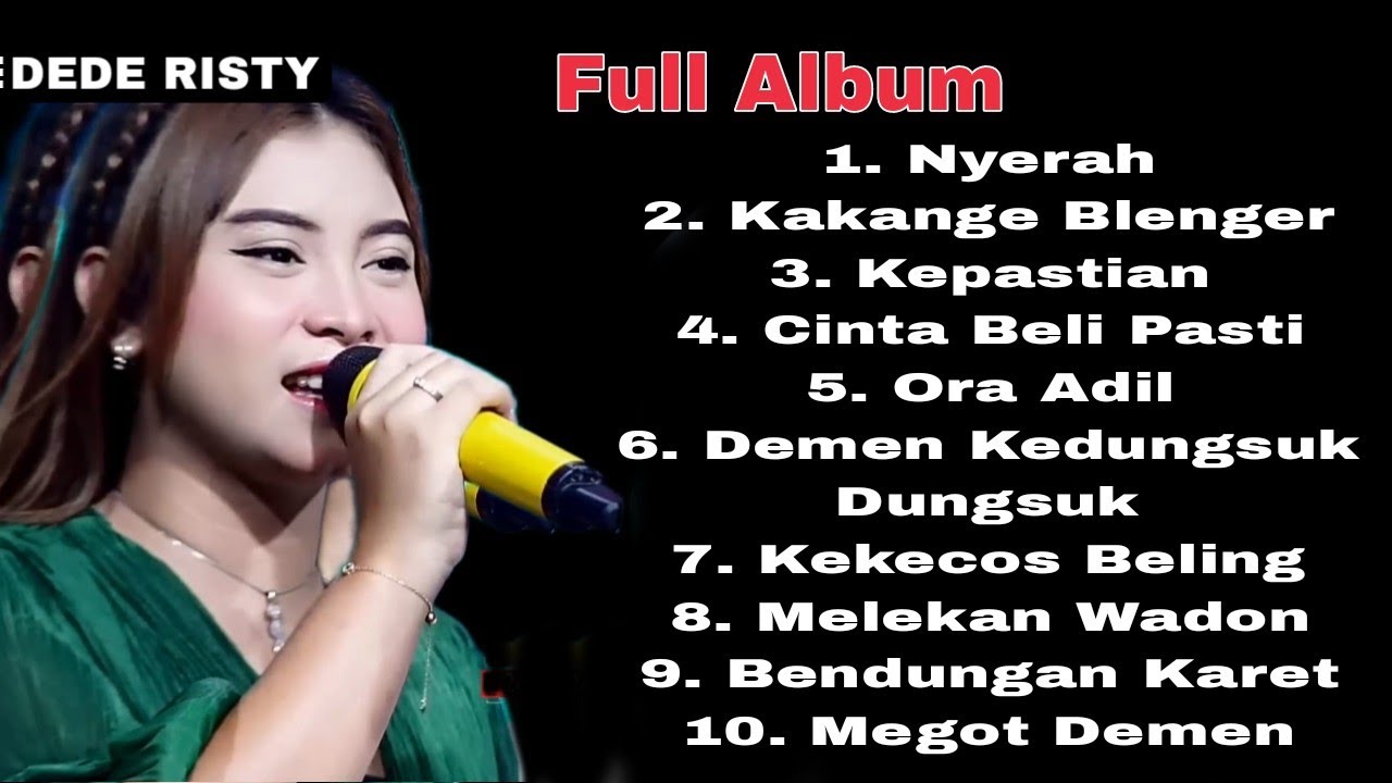 NYERAH || FULL ALBUM DEDE RISTY GANJENE PANTURA