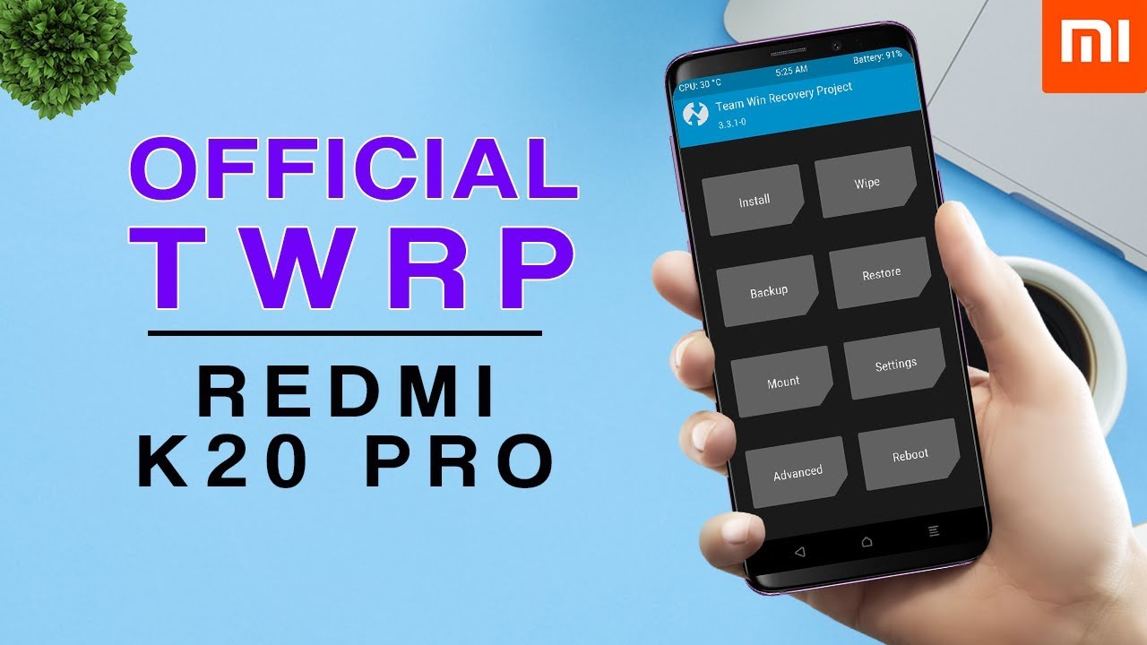 Install OFFICIAL TWRP Recovery on Redmi K20 Pro