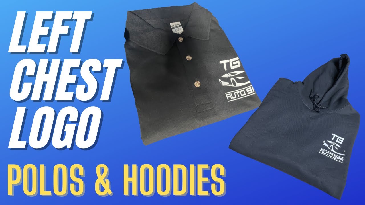 Easy left Chest logo placement on POLOS/HOODIES