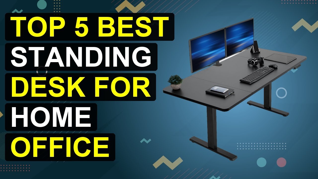 Top 5 Best Standing Desk For Home Office 2026 | Top Ergonomic Standing Desk For Home Workspace